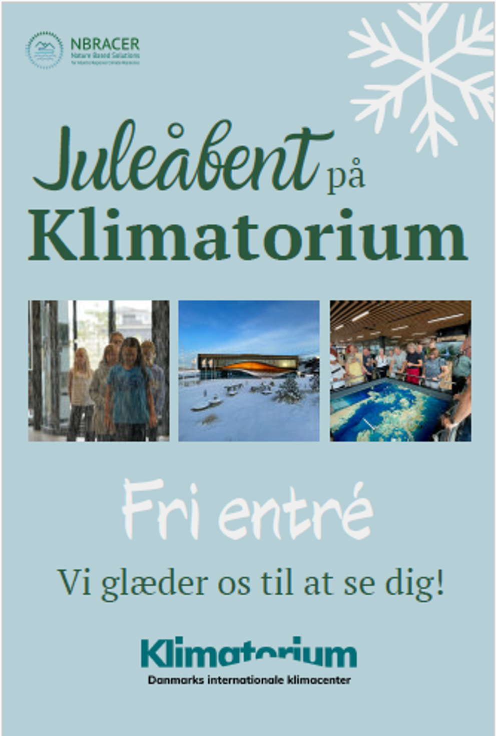 Juleåbent på Klimatorium
