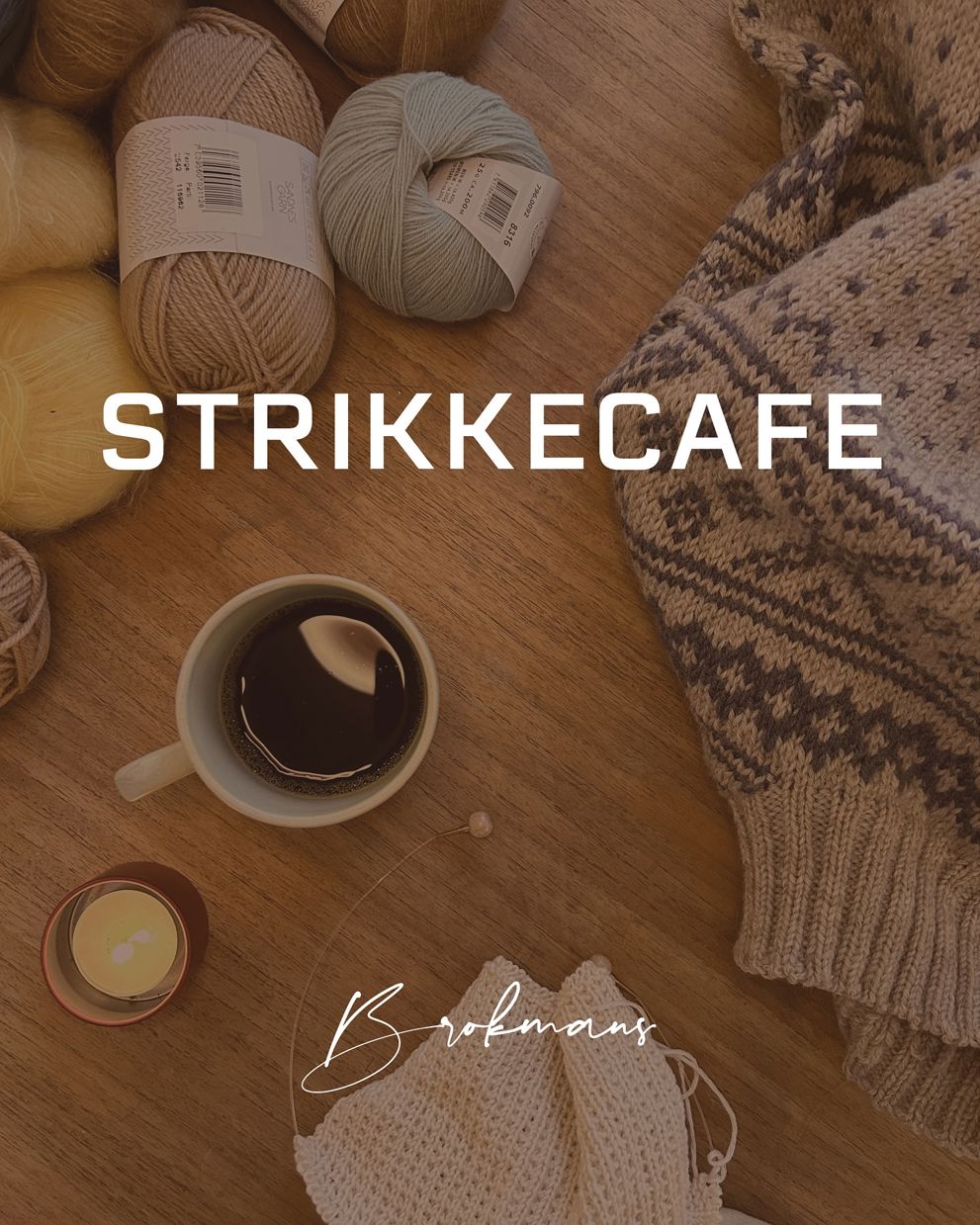 Strikkecafé hos Brokmans