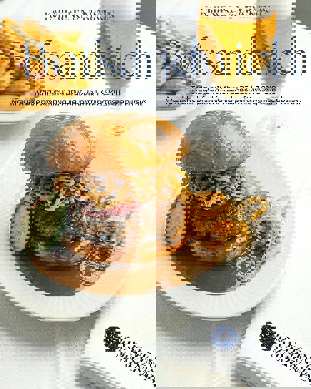 Bøfsandwich- torsdag på Kokken & Marinaen